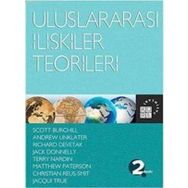 ULUSLARARASI İLIŞKILER TEORILERI - SCOTT BURCHILL;ANDREW LINKLATER;RICHARD DEVETAK;JACK DONNELLY;TERRY NARDIN;MATTHEW PATERSON;CHRISTIA