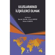 Uluslararası İlişkilerci Olmak - Yeniyüzyıl Yayınları