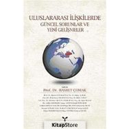 Uluslararası İlişkilerde Güncel Sorunlar - Kolektif