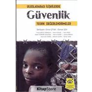 Uluslararası İlişkilerde Güvenlik - Teorik Değerlendirmeler - Emre Çıtak
