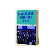 ULUSLARARASI İLİŞKİLERE GİRİŞ - FARUK SÖNMEZOĞLU