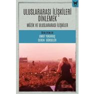 Uluslararası İlişkileri Dinlemek Uluslararası İlişkiler ve Müzik Nika Yayınevi