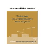 Uluslararası İnşaat Sözleşmelerinde Ortak Girişimler - Kolektif