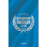 Uluslararası Örgütler - James K. Oliver A. Leroy Bennett
