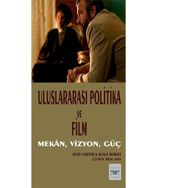 Uluslararası Politika ve Film - Klaus Dodds