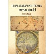 Uluslararası Politikanın Yapısal Teorisi - Klavis Kolasi