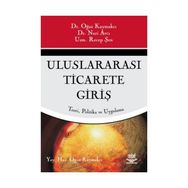 Uluslararası Ticarete Giriş - Oğuz Kaymakcı Recep Şen Nuri Avcı