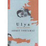ULYA EGENIN KIYISINDA - AHMET YORULMAZ