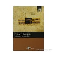 ÜMMET YAZILARI - MUSTAFA İSLAMOĞLU