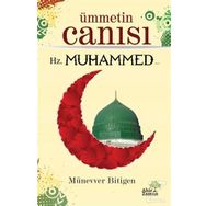 Ümmetin Canısı - Münevver Bitigen