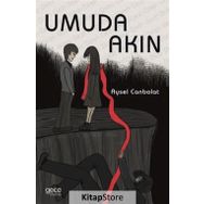 Umuda Akın - Aysel Canbolat