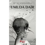 Umuda Dair / Hatice Meraklı