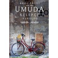 Umuda Kelepçe Vuruldu - Erol Bulut