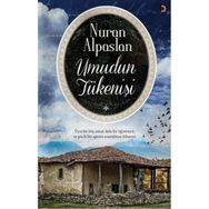 Umudun Tükenişi - Nuran Alpaslan
