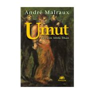 UMUT - ANDRE MALRAUX