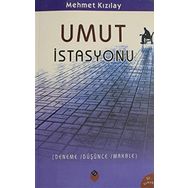 UMUT İSTASYONU - MEHMET KIZILAY