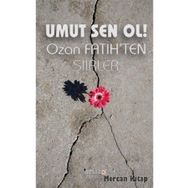 Umut Sen Ol - Ozan Fatih