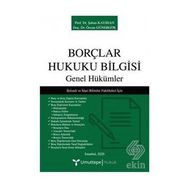 Umuttepe Yayınları - Borçlar Hukuku Bilgisi Genel Hükümler