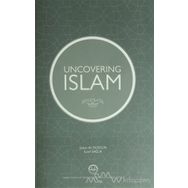 Uncovering İslam - Eşref Sağlık