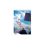 Üniversite ve Özerklik Üniversite Özerkliğinin Göstergeleri - Sevim Öztürk