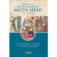 Üniversiteler İçin Eski Türk Edebiyatı Metin Şerhi 17-19. Yüzyıllar - İdeal Kültür Yayıncılık