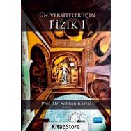 Üniversiteler İçin Fizik 1 - Asiye Tuğba Olgun Ayberk Yılmaz Olcay Bölükbaşı Ozan Ünsalan Sehban Kartal Zeynep Tavukoğlu Şahin
