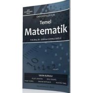 ÜNİVERSİTELER İÇİN TEMEL MATEMATIK - GÖKHAN ÇUVALCIOĞLU