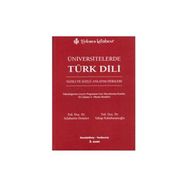ÜNİVERSİTELERDE TÜRK DILI YAZILI VE SÖZLÜ ANLATIM DERSLERI - ÖMER SELAHATTIN DEMIRCI;VAHAP KABAHASANOĞLU
