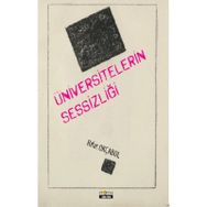 Üniversitelerin Sessizliği - Rıfat Okçabol