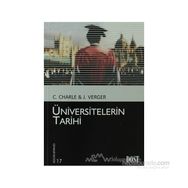 ÜNİVERSİTELERİN TARIHI - JACQUES VERGES;CHRISTOPHE CHARLE