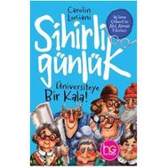 Üniversiteye Bir Kala!-Sihirli Günlük-Carolin Luciani
