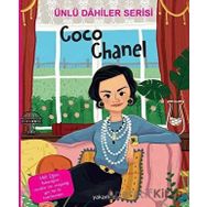Ünlü Dahiler Serisi - Coco Chanel - Yakamoz Yayınevi