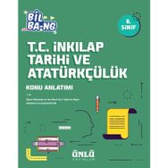 Ünlü Yayınları 8. Sınıf T.C. İnkılap Tarihi ve Atatürkçülük Bill Ba-ng Konu Anlatım
