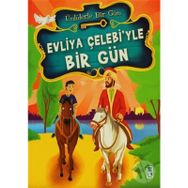 Ünlülerle Bir Gün Evliya Çelebiyle Bir Gün - Mustafa Orakçı