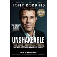 Unshakeable: Your Guide to Financial Freedom - Tony Robbins