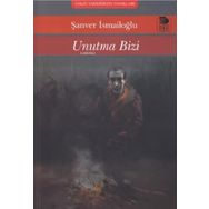 Unutma Bizi - Şanver İsmailoğlu