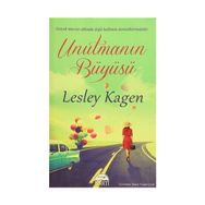 Unutmanın Büyüsü - Lesley Kagen