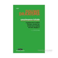 Unutmanın Kitabı - Douwe Draaisma