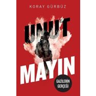Unutmayın - Koray Gürbüz
