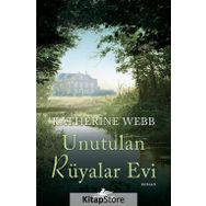 Unutulan Rüyalar Evi Katherine Webb Pegasus Yayınları
