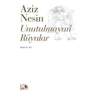 UNUTULMAYAN RÜYALAR - AZIZ NESIN