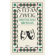 Unutulmaz Bir İnsan - Stefan Zweig