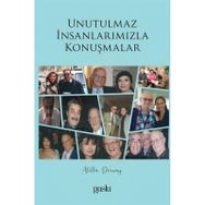 Unutulmaz İnsanlarımızla Konuşmalar Atilla Dorsay