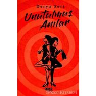 Unutulmuş Anılar - Derya Sert