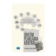 Üretim Planlama ve Kontrol - Alparslan Serhat Demir