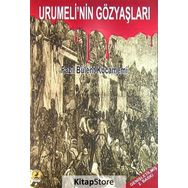 Urumeli'nin Gözyaşları - Fazıl Bülent Kocamemi