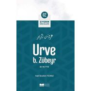 Urve B. Zübeyr Siyerin Öncüleri 2 - Tuba Nur Saraçoğlu