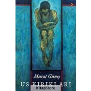 Us Kırıkları - Murat Güneş