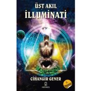 Üst Akıl İlluminati - Cihangir Gener
