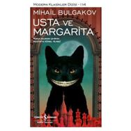 Usta ve Margarita - mihail afanesyevic bulgakov